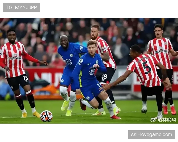 英超早场,布伦特福德2-1逆转切尔西,主队下半场跑动距离远超客队 英超早场,布伦特福德2-1逆转切尔西,主队下半场跑动距离远超客队